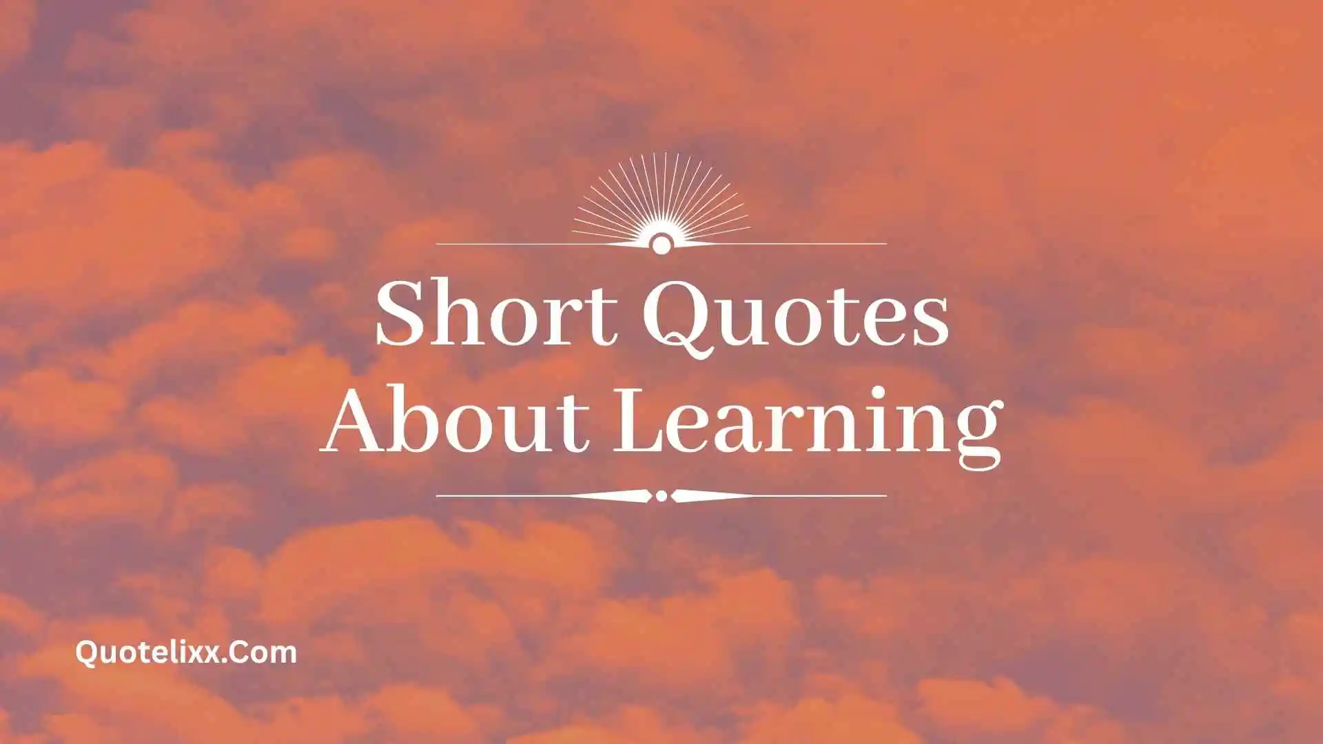 short-quotes-about-learning