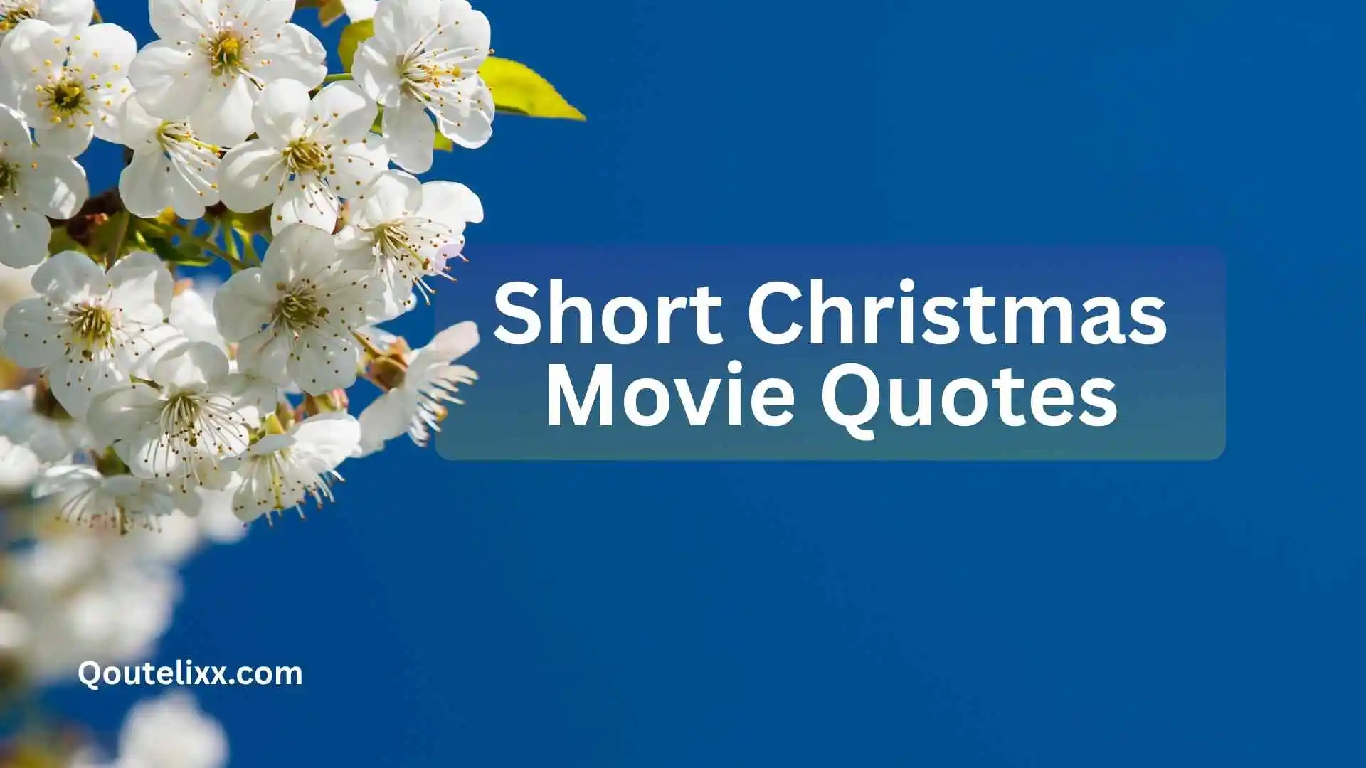 short christmas movie quotes