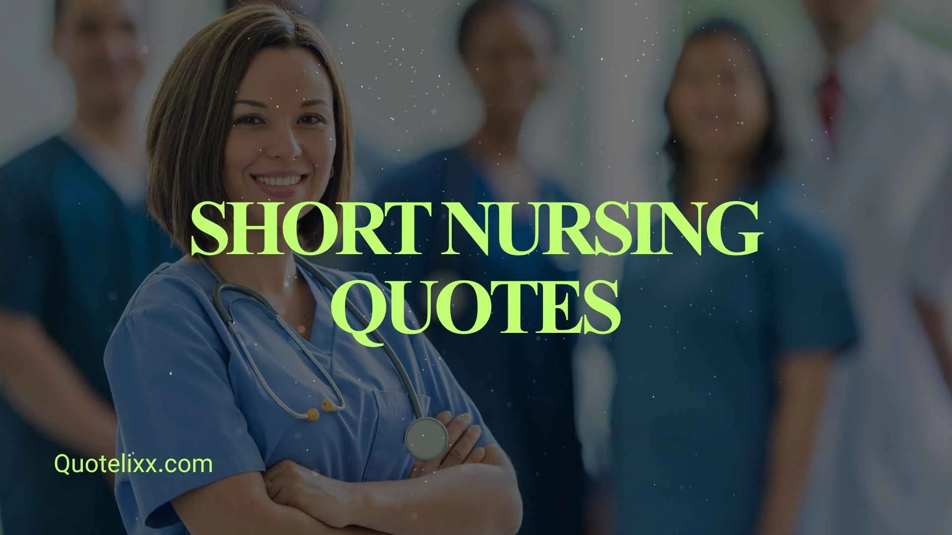 short nursing quotes