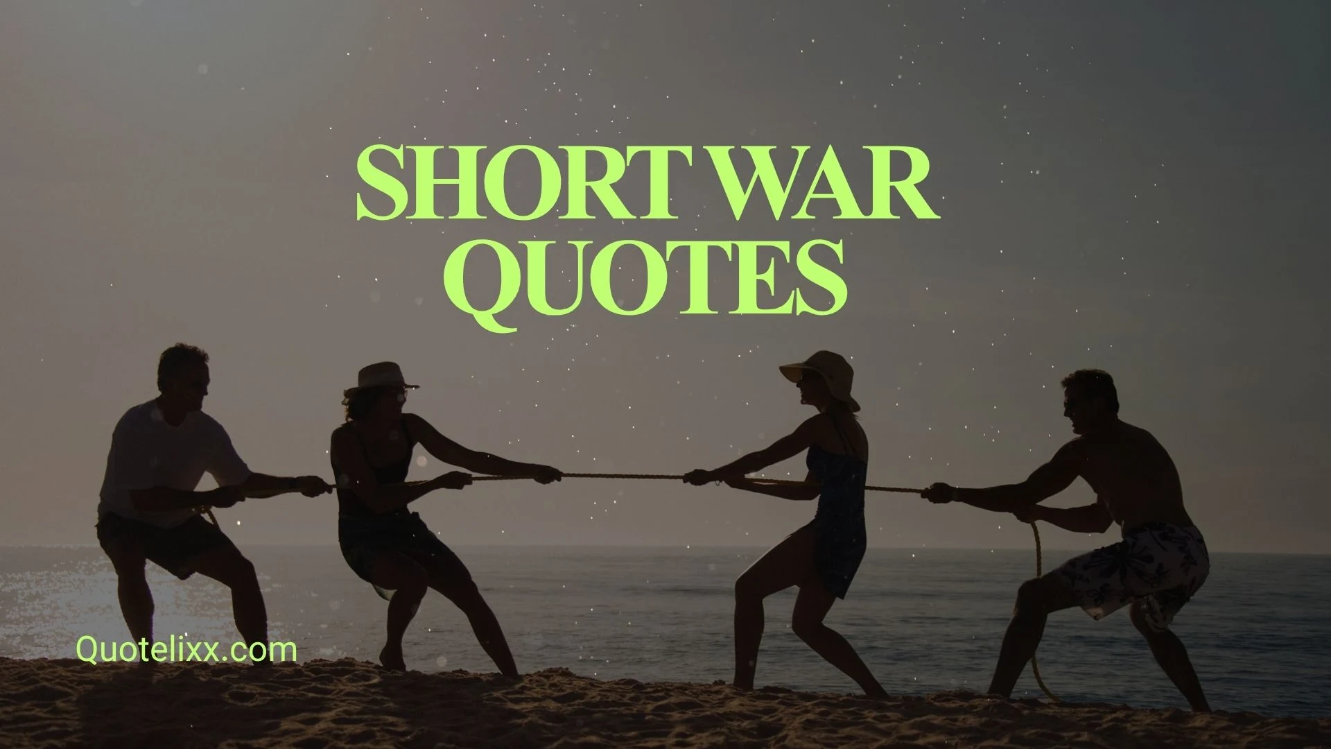 short war quotes