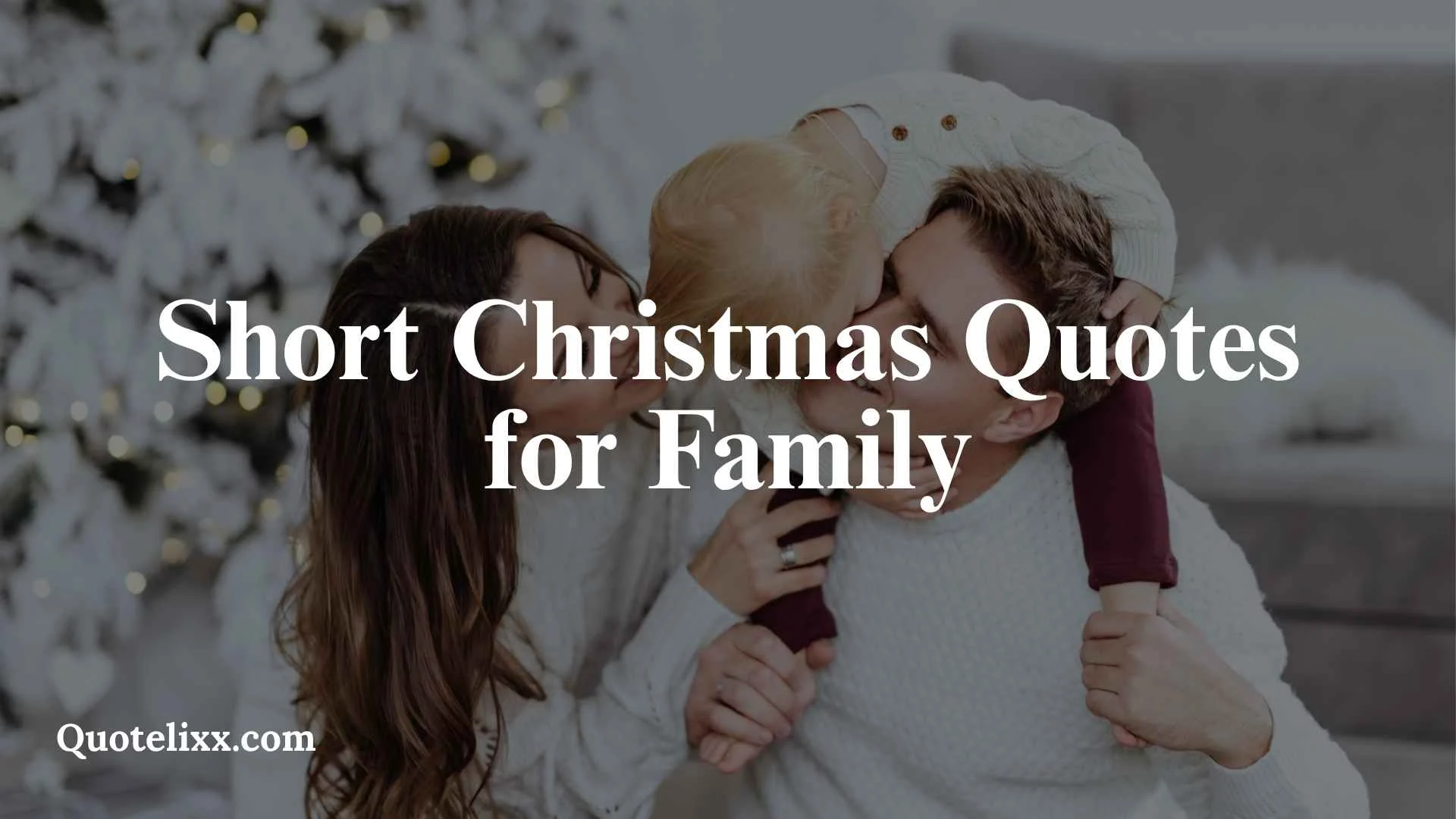 short christmas quotes for family