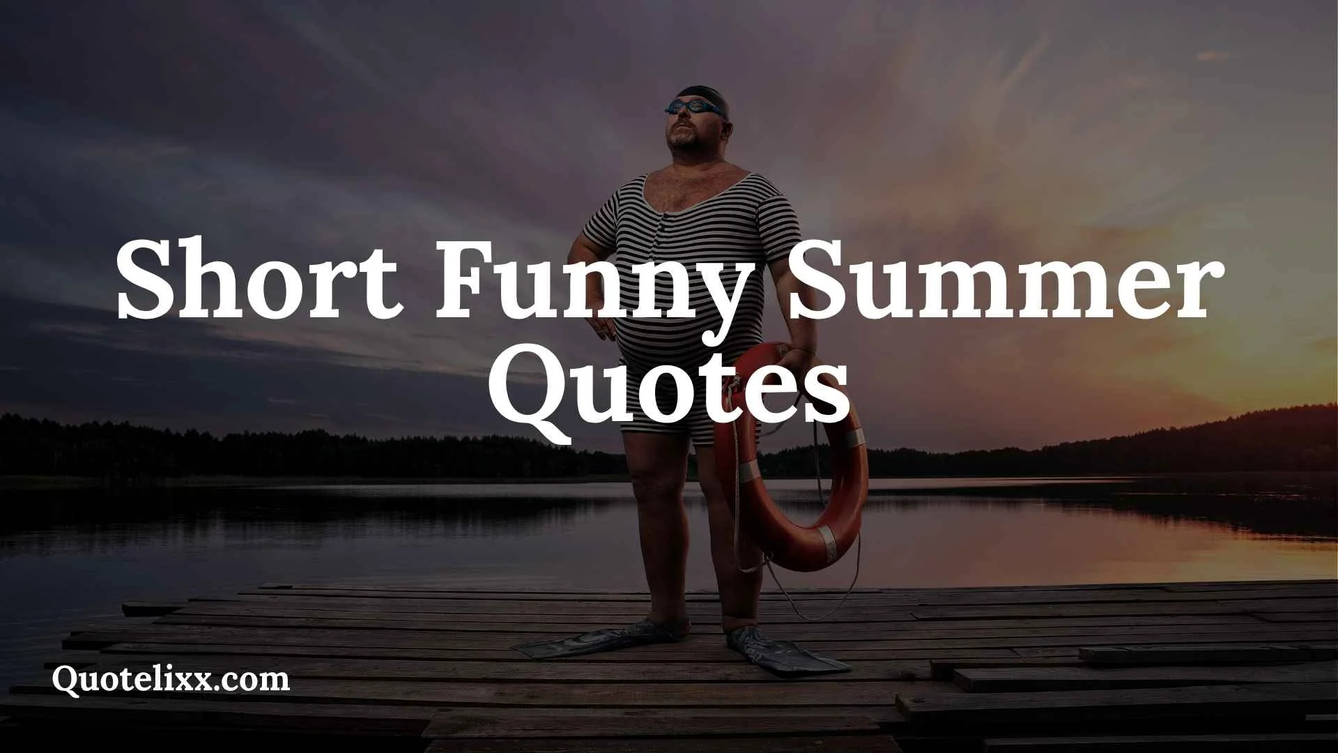 short funny summer quotes