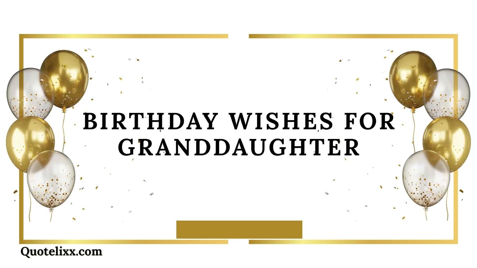 birthday wishes for granddaughter
