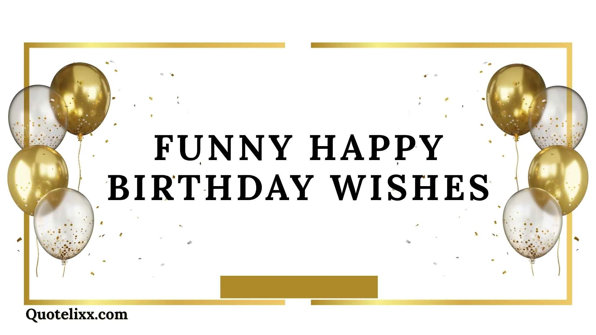 funny happy birthday wishes