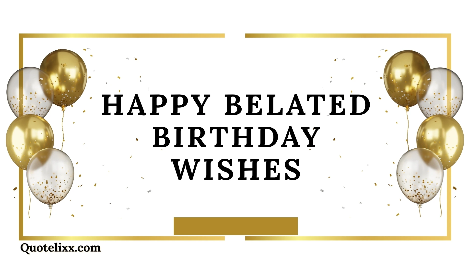 happy belated birthday wishes
